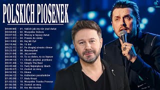 Polskich Piosenek - Najpopularniejsze Utwory Piotr Cugowski - Andrzej Piaseczny Największe przeboje