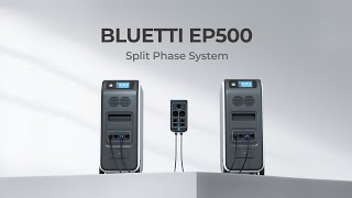 BLUETTI EP500 | Split Phase System Build Up