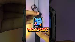 Introducing WearPods: The All-in-One Smartwatch with Built-In TWS for Gen Z😍#shorts #wearpods #tech