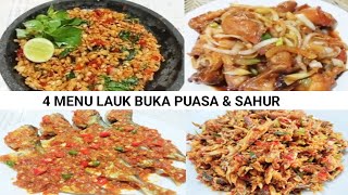 4 MENU LAUK BUKA PUASA DAN SAHUR || ENAK DAN MUDAH DIBUAT @Dapurmirdayan