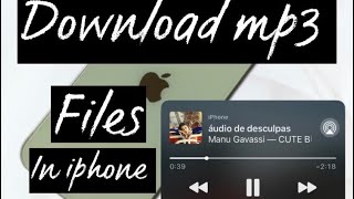 How to download mp3 files in iphone(2023-offline mp3 files)