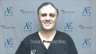 Botox Preparation - A E Skin -  Encino, CA - 818-835-1833