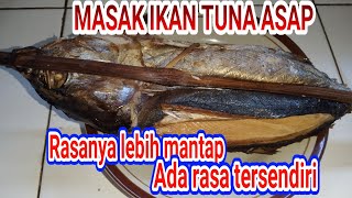 CARA MEMASAK TUNA ASAP