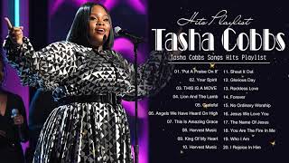 Tasha Cobbs | Best Songs Of Tasha Cobbs | Greatest Hits Of Tasha Cobbs Songs