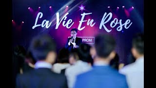 TH School Prom 2017: La Vie en Rose