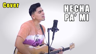 Hecha Pa' Mi - Boza (Cover) Bayron Mendez