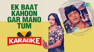 Ek Baat Kahoon Gar Mano Tum - Karaoke with Lyrics | Lata Mangeshkar | R.D. Burman | Gulzar