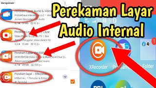 Aplikasi Perekam Layar Terbaik 2024! bisa rekam Audio internal