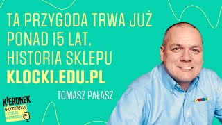 Zaczęło się od klocków dla syna. Jak klocki.edu.pl podbiły rynek i serca dzieci?- Tomasz Pałasz PE04