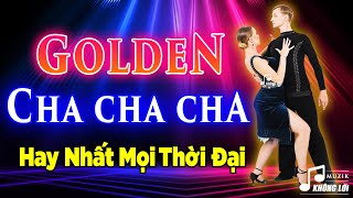 LK Asia Golden Cha Cha Cha Hay Nhất Mọi Thời Đại | Hòa Tấu Cha Cha Cha Touch By Touch Đỉnh Cao