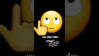 was it cringe? #shorts #meme #emoji #trending #foryou