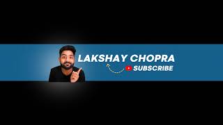 Lakshay Chopra Live Stream