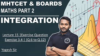 Integration | Class 12 | Lecture 15 | Exercise Question | MHTCET & BOARDS