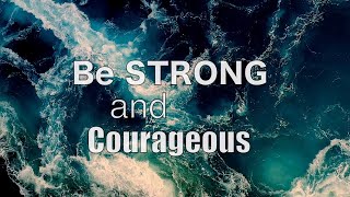 Be strong and courageous - Sea Shanty lyric video - Official Doug Horley/Duggie Dug Dug Video