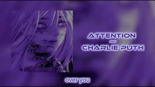 Attention - Charlie Puth (speed up)