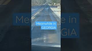 Winter in Georgia Be Like! #comedy #funny #shorts #icestorm #winter #ATL #weather #alert