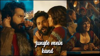 Jungle Mein Kaand Song Status | Varun Dhawan , Kriti Sanon | New Hindi Full Screen 4k Hd Status 2022