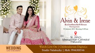 Alvin & Irene | wedding live | kochuthundiyil House  | Naranganam