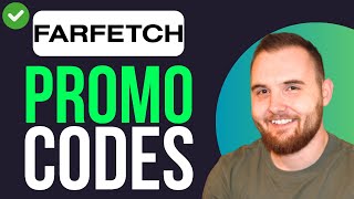 BEST Farfetch Promo Codes - TOP CODES !