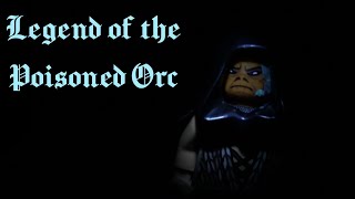 Lego Fantasy Stop-Motion: Legend of the Poisoned Orc