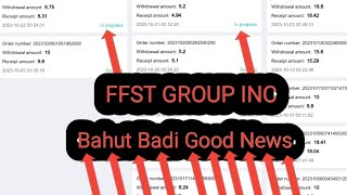 FFST GROUP INC Hawale Bahut Badi Good News Aap Sab Log Bahut Khush Ho Jaao Ge