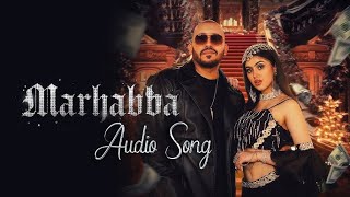 Marhabba Song | Ali Quli Mirza | Ft Riva Arora