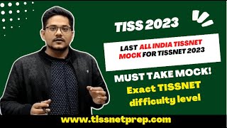 Last All India Mock at par with TISSNET for TISSNET 2023