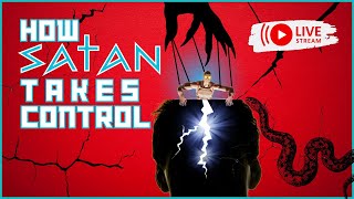 How Satan works to control your mind