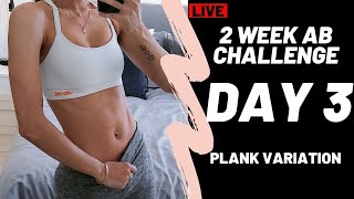 ABS IN 2 WEEKS | DAY 3 | WORKOUT #WithMe CHALLENGE