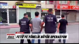 FETÖ'ye yönelik "Kıskaç-24" operasyonlarında 55 şüpheli yakalandı