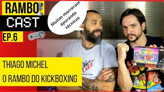 RAMBOCAST #06 - THIAGO MICHEL, o Rambo do Kickboxing joga Super Double Dragon do Super Nintendo.