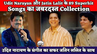 Udit Narayan Sings For Jatin Lalit| Jatin Lalit और Udit Narayan के Superhit Songs