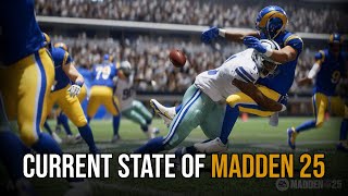 Let's Discuss the Current State of Madden 25...