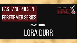 Past and Present Performance Series: Lora Durr