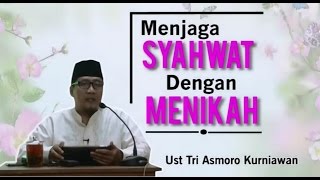 Menjaga syahwat dengan menikah