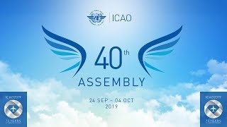 ICAO A40 Day 7 - Plenary