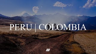 PERU - COLOMBIA | GH4 (4K)