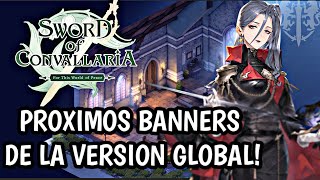 ¡PRÓXIMOS BANNERS DE LA VERSIÓN GLOBAL DE SWORD OF CONVALLARIA! 🔥🍃