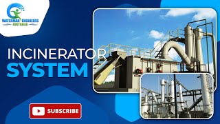 Incinerator Systems for Environmentally Sound Waste Management