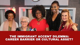 The Immigrant Accent Dilemma: Career Barrier or Cultural Asset? Unmasking Bias and Stereotypes