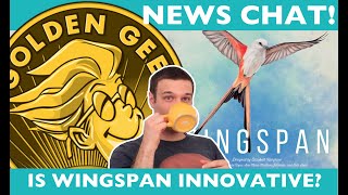 What is Innovative? Wingspan and the Golden Geeks