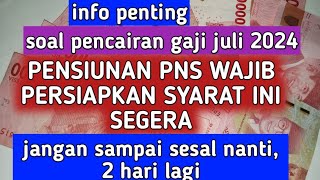 PENSIUNAN PNS WAJIB PERSIAPKAN SYARAT INI SEGERA