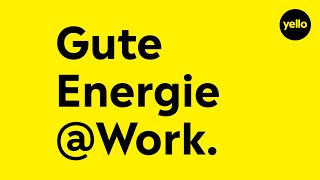 Yello. Gute Energie @ Work.