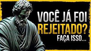 PSICOLOGIA REVERSA COMO LIDAR COM REJEIÇÃO  l Dicas de Estoicismo (IMPERDÍVEL)