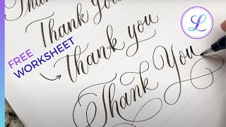 How To Write Thank You In Calligraphy (TUTORIAL + FREE WORKSHEET) #calligraphytutorial