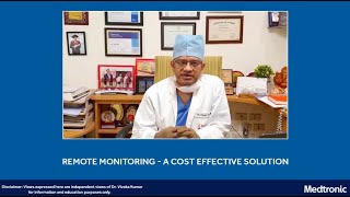 Dr. Viveka Kumar, discusses the benefits & cost-effectiveness of Remote monitoring.