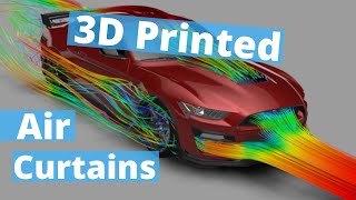 Designing and 3D printing air curtains