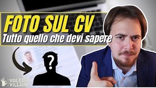 Come Convincere i recruiter con la foto del CV