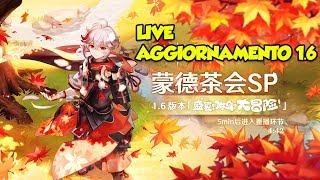 LIVE AGGIORNAMENTO 1.6 GENSHIN IMPACT ITA - GUARDIAMOLO ASSIEME!