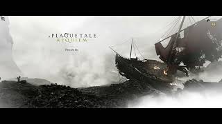 A Plague Tale - Requiem Intro music #aplaguetaleinnocence